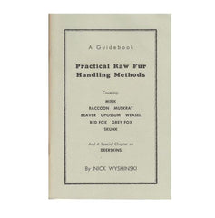 Practical Raw Fur Handling Methods