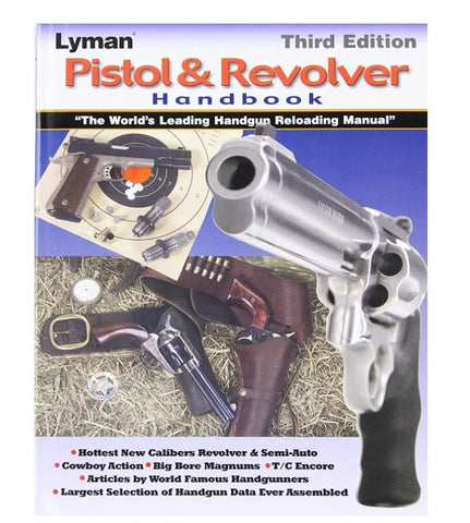 Lyman Pistol & Revolver Reloading Manual 3rd Edition