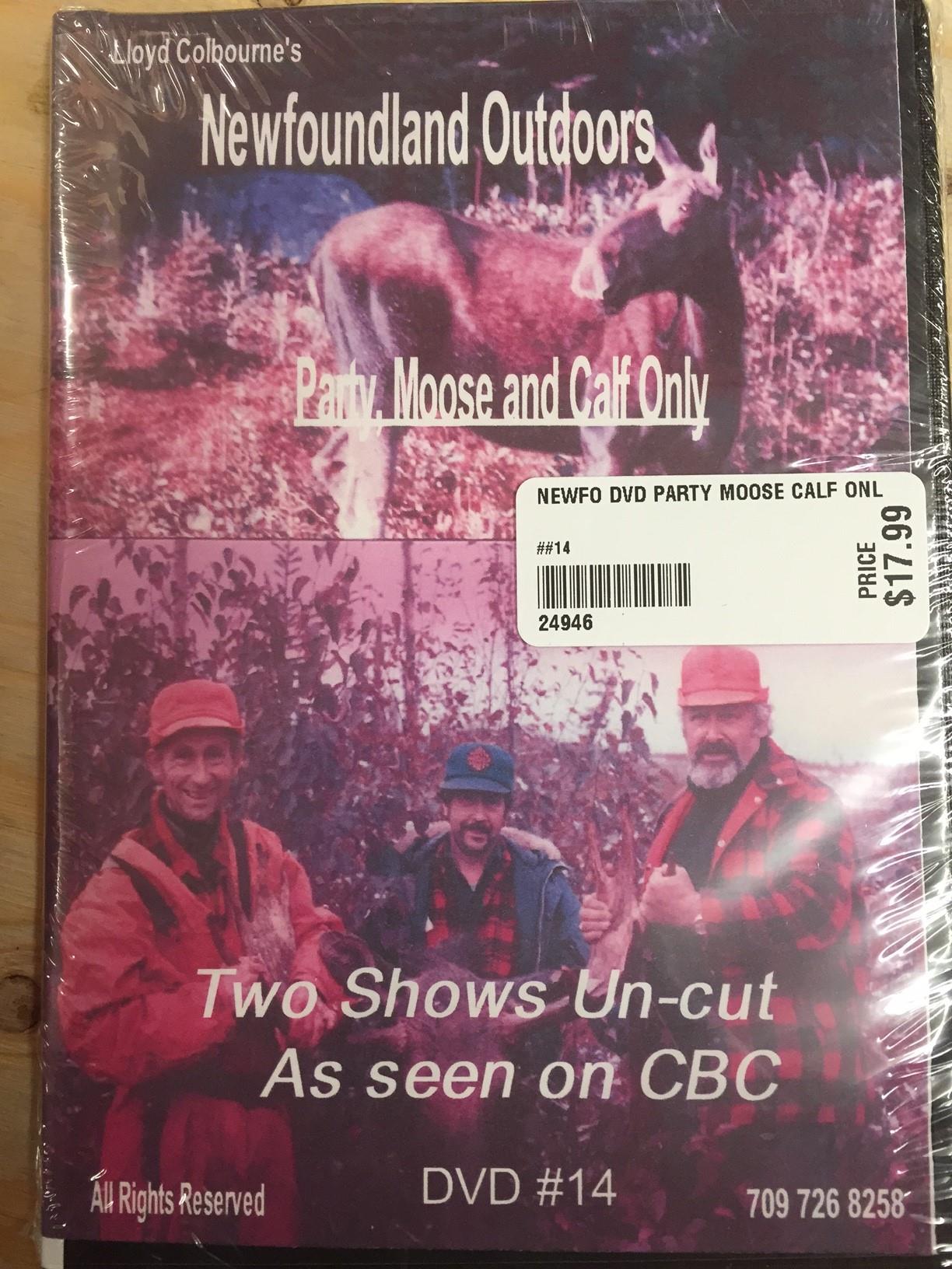Newfoundland Outdoors - Lloyd Colbourne - Party Moose and Calf Only
