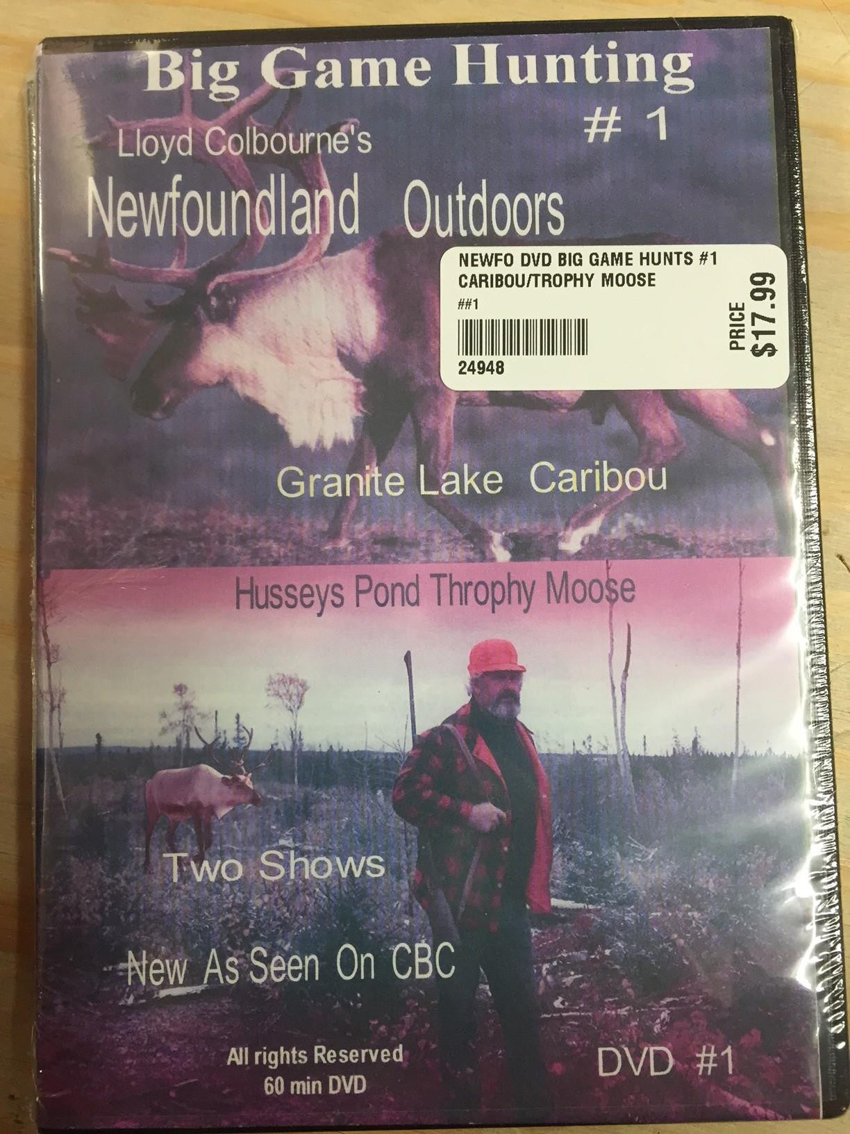 Newfoundland Outdoors - Lloyd Colbourne - Big Game Hunting #1 Granite Lake Caribou And Hussys Pond Trophy Moose