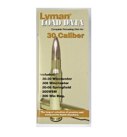 LYMAN Load Data Book 30 Caliber Rifle